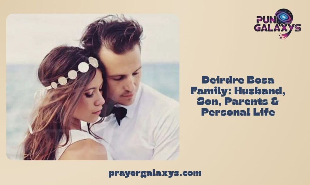 Deirdre Bosa Family: Husband, Son, Parents & Personal Life