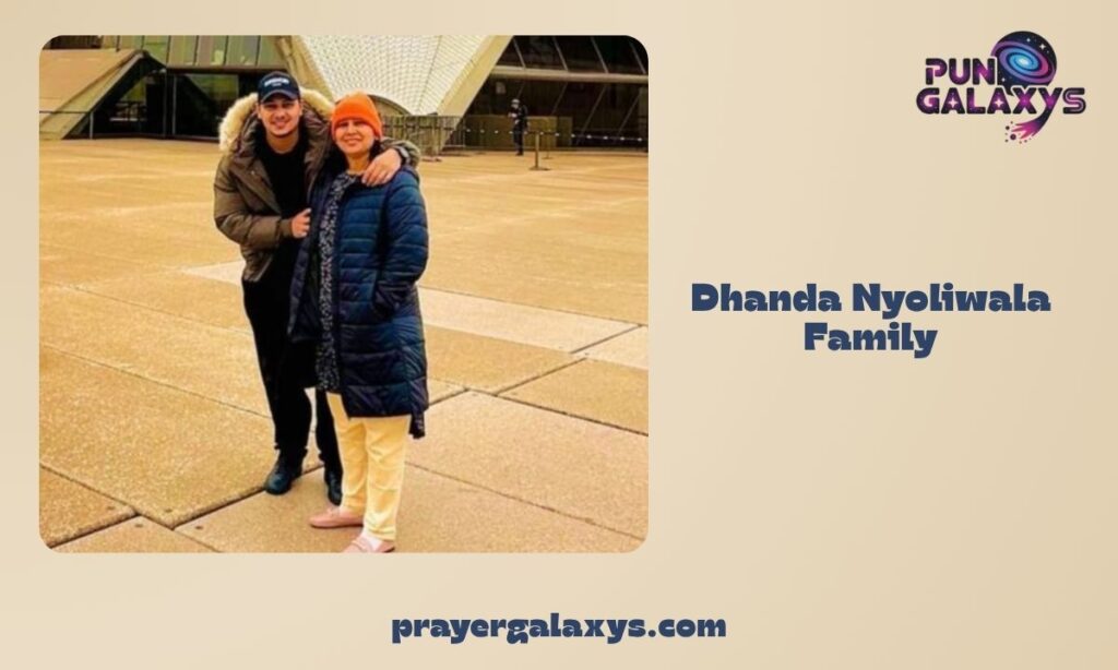 Dhanda Nyoliwala Family