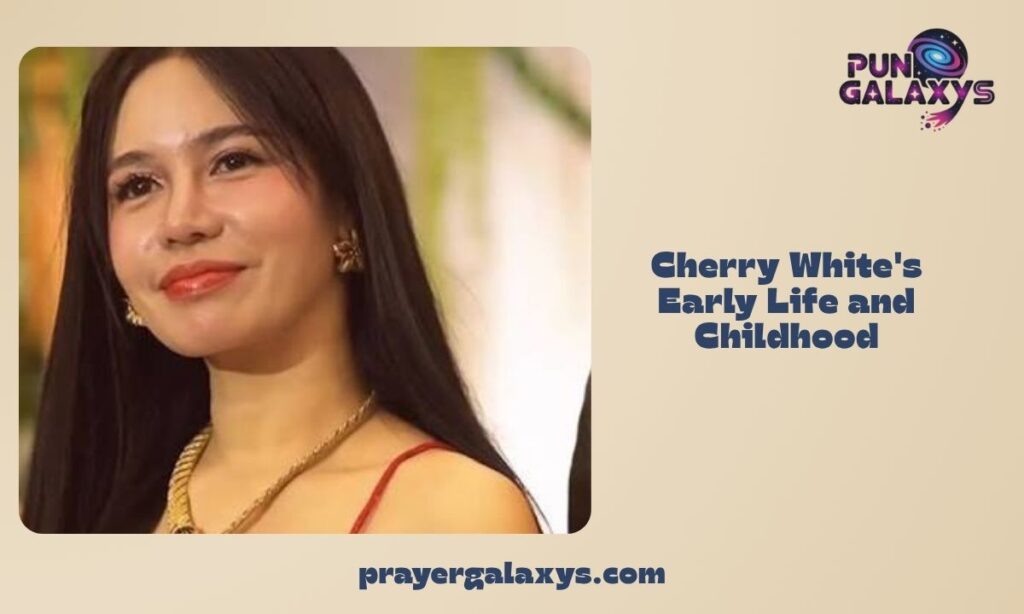 Cherry White's Early Life and Childhood