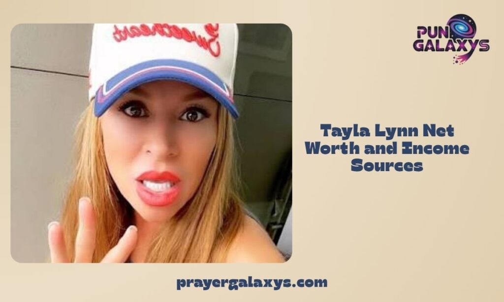 Tayla Lynn Net Worth and Income Sources