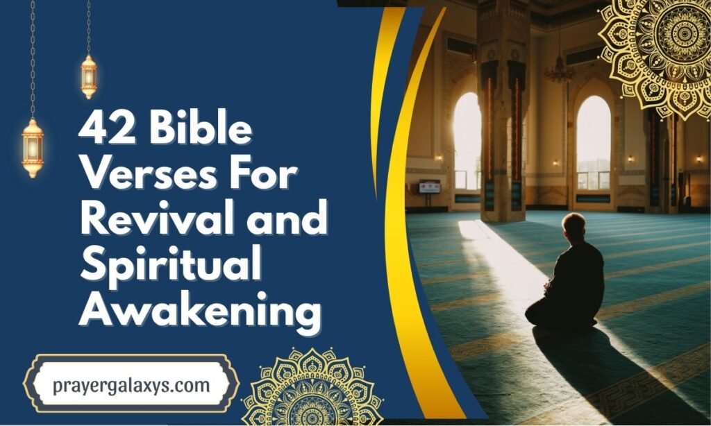 42 Bible Verses For Revival and Spiritual Awakening