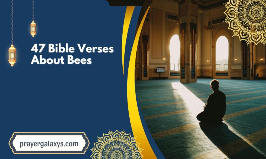 47 Bible Verses About Bees