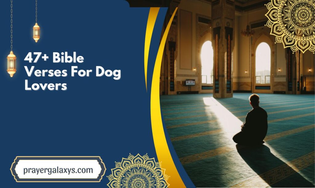 47+ Bible Verses For Dog Lovers