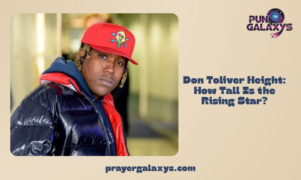 Don Toliver Height: How Tall Is the Rising Star?