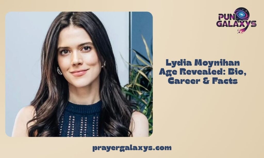 Lydia Moynihan Age Revealed: Bio, Career & Facts