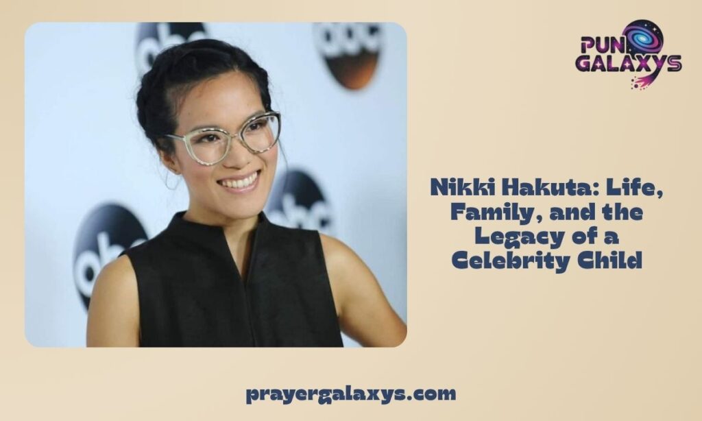 Nikki Hakuta: Life, Family, and the Legacy of a Celebrity Child